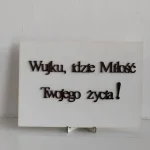 Tabliczka Wujku idzie Miłóść Twojego Życia